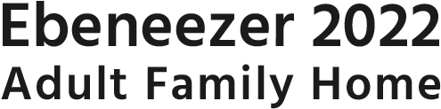 Ebeneezer 2022 Adult Family Home